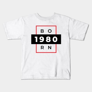 Born in 1980 (Eighties) Kids T-Shirt